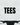 TEES